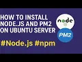 Install Node js PM2 on Ubuntu Server Step-by-Step Guide