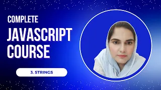 JavaScript String Mastery From Basics to Advanced Techniques Part 3