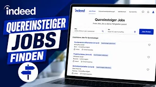 Indeed Quereinsteiger Jobs finden Jobs ohne Berufserfahrung finden