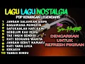 Download Lagu ALBUM NOSTALGIA LEGENDARIS  !!! LAGU POP KENANGAN TEMAN SANTAI [COVER Mb Tatik ] @MAS Y