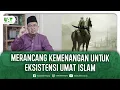 Download Lagu MERANCANG KEMENANGAN UNTUK EKSISTENSI UMAT ISLAM | Ustadz Alfian Tanjung