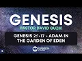 Adam In The Garden Of Eden - Genesis 2 1-17