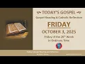Download Lagu Evangelielezing van vandaag \u0026 katholieke reflectie • vrijdag 3 oktober 2025