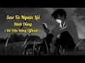 Download Lagu SAO TA NGƯỢC LỐI - ĐÌNH DŨNG | NHẠC TRẺ HAY NHẤT 2021