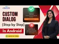 27 How to Create Custom Dialog in Android Design Your Own Popup