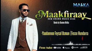 Ramme Melka Maakfiraay New Oromo Music 2026