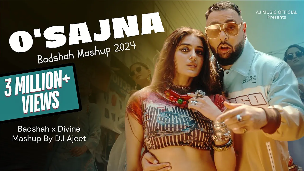 O Sajna Badshah Mashup 2024 | Badshah x DIVINE x Nikhita | Kamaal Hai x Na Ja x O SAJNA