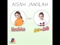 Download Lagu Sandrina feat. Iva Lola - Aisah Jamilah (Audio)