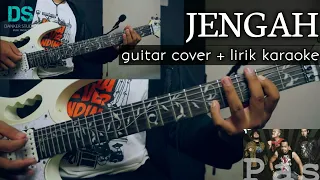 Jengah - pas band (GUITAR COVER) + LIRIK KARAOKE