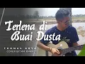 Download Lagu Terlena DiBuai Dusta Thomas Arya Cover by MM Khan ~ Mantul.....Bangets.....Guyss.....
