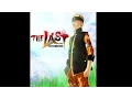 Naruto Shippuden Movie 7 The Last OST 01 NARUTO Main Theme '14