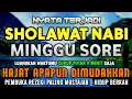 Download Lagu SHOLAWAT JIBRIL PENARIK REZEKI PALING MUSTAJAB, SHOLAWAT NABI MUHAMMAD SAW, Sholawat Jibril Merdu
