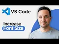How to Increase Font Size in Visual Studio Code Increase Font Size in VS Code 2026 Full Guide