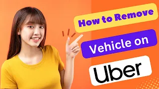 HOW TO REMOVE VEHICLE ON UBER DRIVER APP 2025 FULL GUIDE