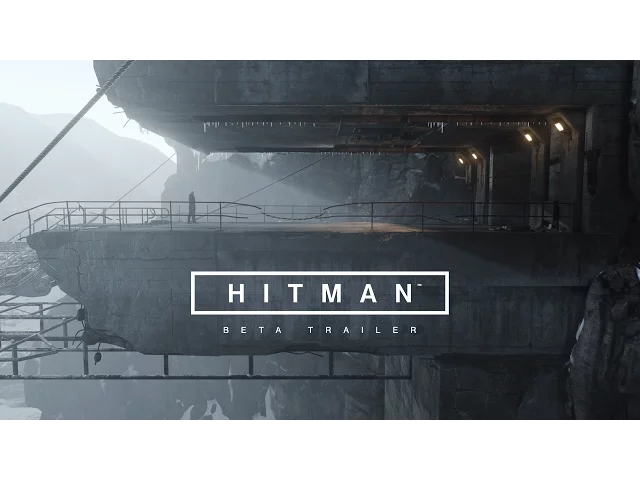 HITMAN - Beta Teaser Trailer