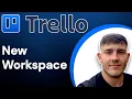 How to create a new Trello Workspace Trello Administration 2025 Guide