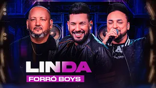 FORRÓ BOYS... LINDA (ÁUDIO VISUAL)
