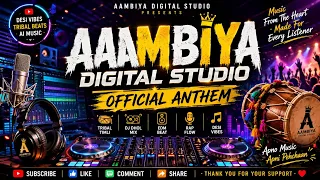 aambiya digital studio anthem official promo song 2026 tribal timli x edm x rap ai music