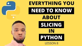 python tutorial for beginners - python slicing everything about slicing in python
