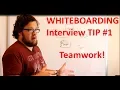 Whiteboard Interview Tip - Teamwork Programmer Interviews