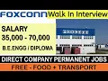 Latest Walk-in Interview Best Foxconn job openings 2023