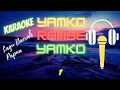 Download Lagu YAMKO RAMBE YAMKO || KARAOKE ||   LAGU DAERAH PAPUA