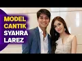 Download Lagu Syahra Larez, Model Cantik Mantan Pacar Rizky Billar