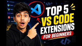 Top 5 MUST HAVE VS Code Extensions for Beginners Visual Studio Code Extensions