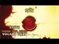 Spite - Thank You Again ft Phil Bozeman (Isolated VOCALS ONLY)
