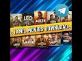 Download Lagu Tamil movie download in telegram l Best Tamil movie download channel