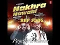 Download Lagu Nakhra Nawabi Full Video | Ashok Masti Feat. Badshah | New Song 2015