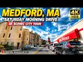 Medford MA 4K Drive Scenic Saturday Morning Through a Historic Boston Suburb