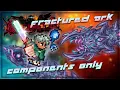 Can You Beat Calamity With Only Fractured Ark Components