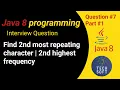 Find second most repeating character Find 2nd highest frequency of char in String