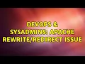 DevOps SysAdmins Apache issue