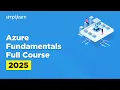 Azure Fundamentals Full Course Microsoft Azure Tutorial Azure Cloud Tutorial Simplilearn