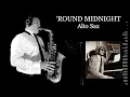 Download Lagu 'ROUND MIDNIGHT - T. Monk - Alto Sax - Free score