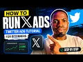 How To Run X Ads in 2026 Twitter Ads Tutorial for Beginners