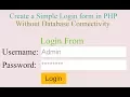 Create Simple Login form in PHP without Database With Source Code