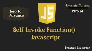 Self Invoke or Immediate Invoke Function Javascript Javascript Tutorial