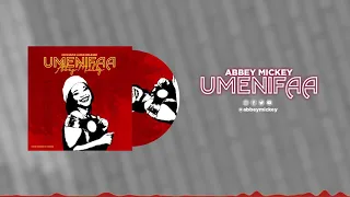 abbey mickey umenifaa official audio 