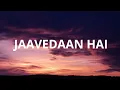 Download Lagu Jaavedaan Hai ( Lyrics ) | KK, Suzanne D'Mello