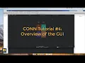 CONN Tutorial Overview of the GUI