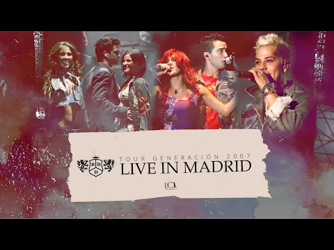 Download MP3 RBD - LIVE IN MADRID (Tour Generación, 2007) /SHOW INÉDITO E COMPLETO/ (Special Edit)