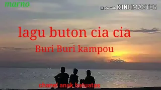 Download Lagu buton cia cia Batuatas buri buri kampou MP3