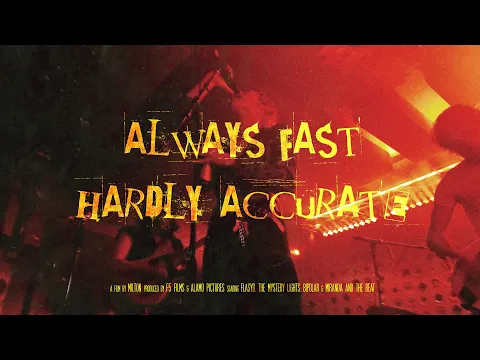 Always Fast Hardly Accurate - Trailer
