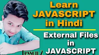 Add External JavaScript Files in HTML JavaScript tutorial In Hindi Lesson - 2