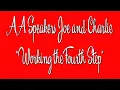 AA Speakers - Joe and Charlie