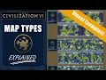 What are the best map types in Civ 6 Visual examples