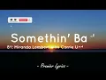 Somethin Bad - Miranda Lambert with Carrie Underwood (Lyrics) 🎶